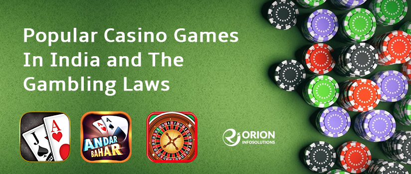 Popular Casino Games In India and The Gambling Laws